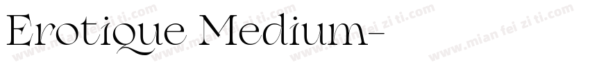 Erotique Medium字体转换